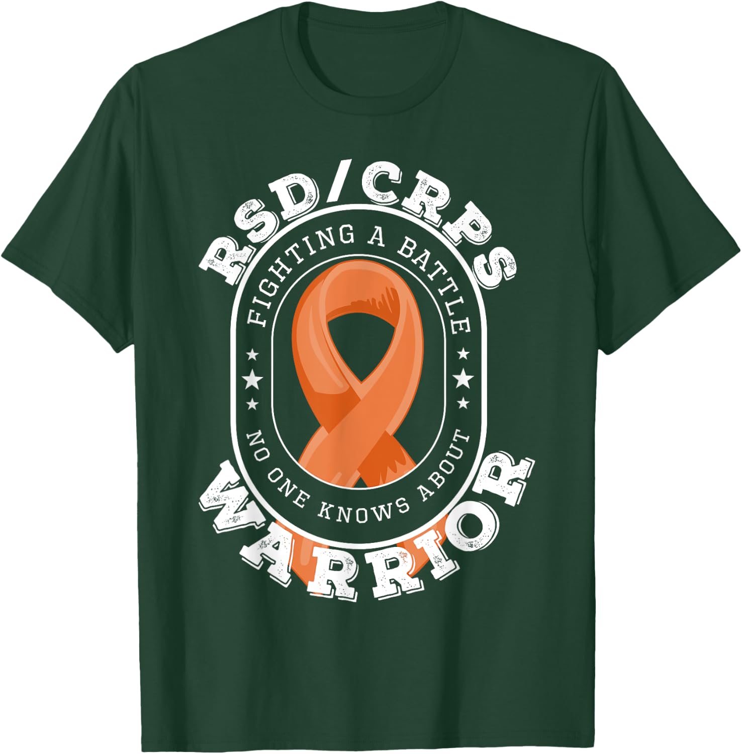 CRPS Awareness Shirt - RSD/CRPS Warrior Fighting a Battle T-Shirt - T-Shirt | Forest