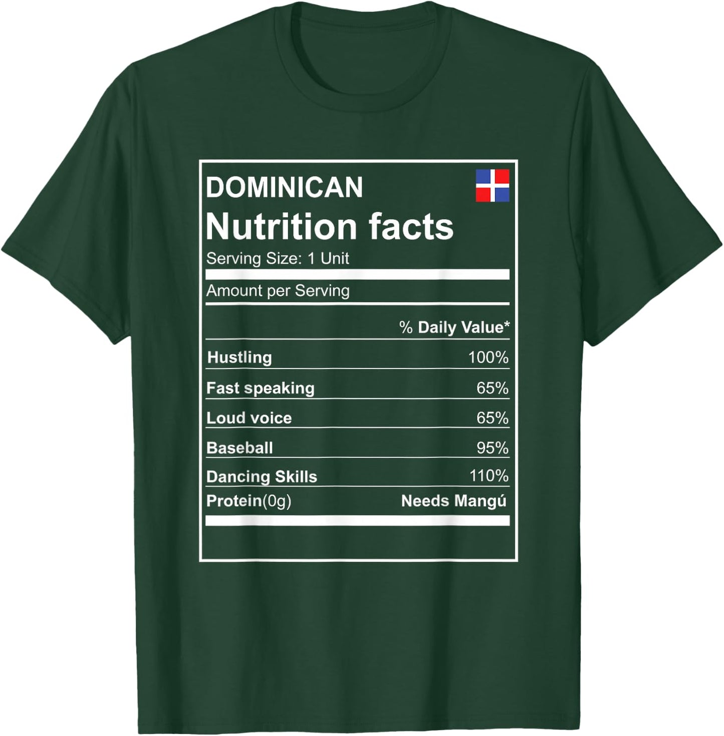 Dominican Nutrition Facts cool and modern T-Shirt - T-Shirt | Forest