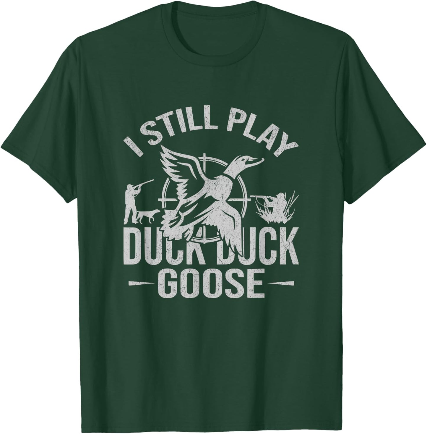 Drake Closure Waders I Still Play Duck Hunting Funny T-Shirt - T-Shirt | Forest