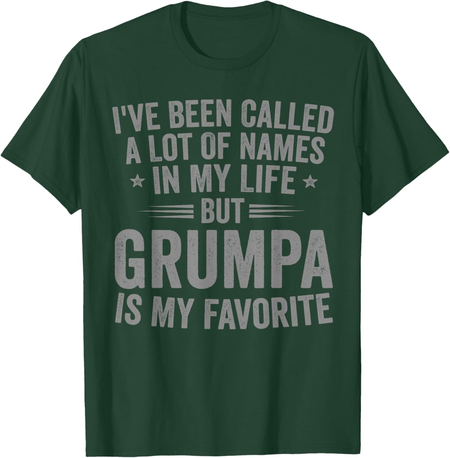 Grumpa is My Favorite Name Funny T-Shirt - T-Shirt | Forest