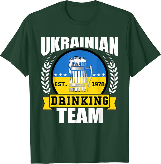 Ukrainian Drinking Team Ukraine Flag Beer Funny Party Gift T-Shirt - T-Shirt | Forest