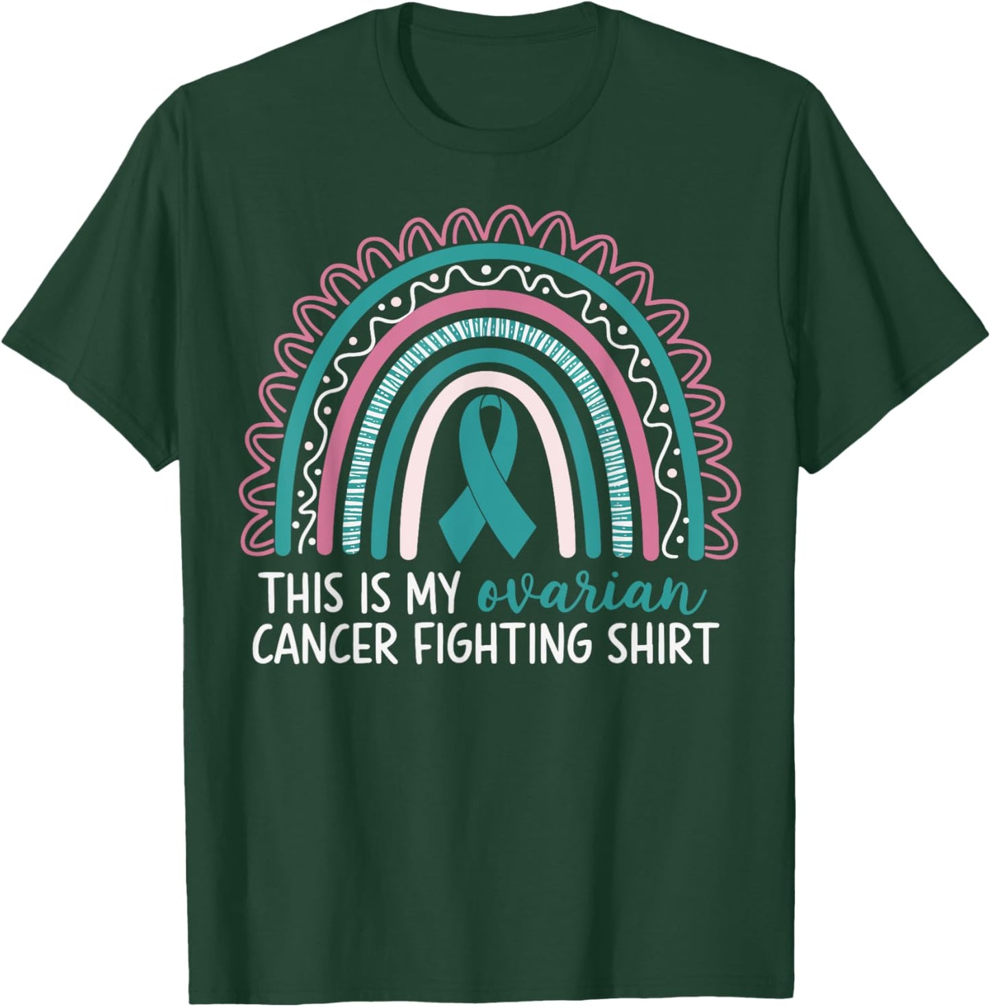 This Is My Ovarian Cancer Fighting T-Shirt - T-Shirt | Forest