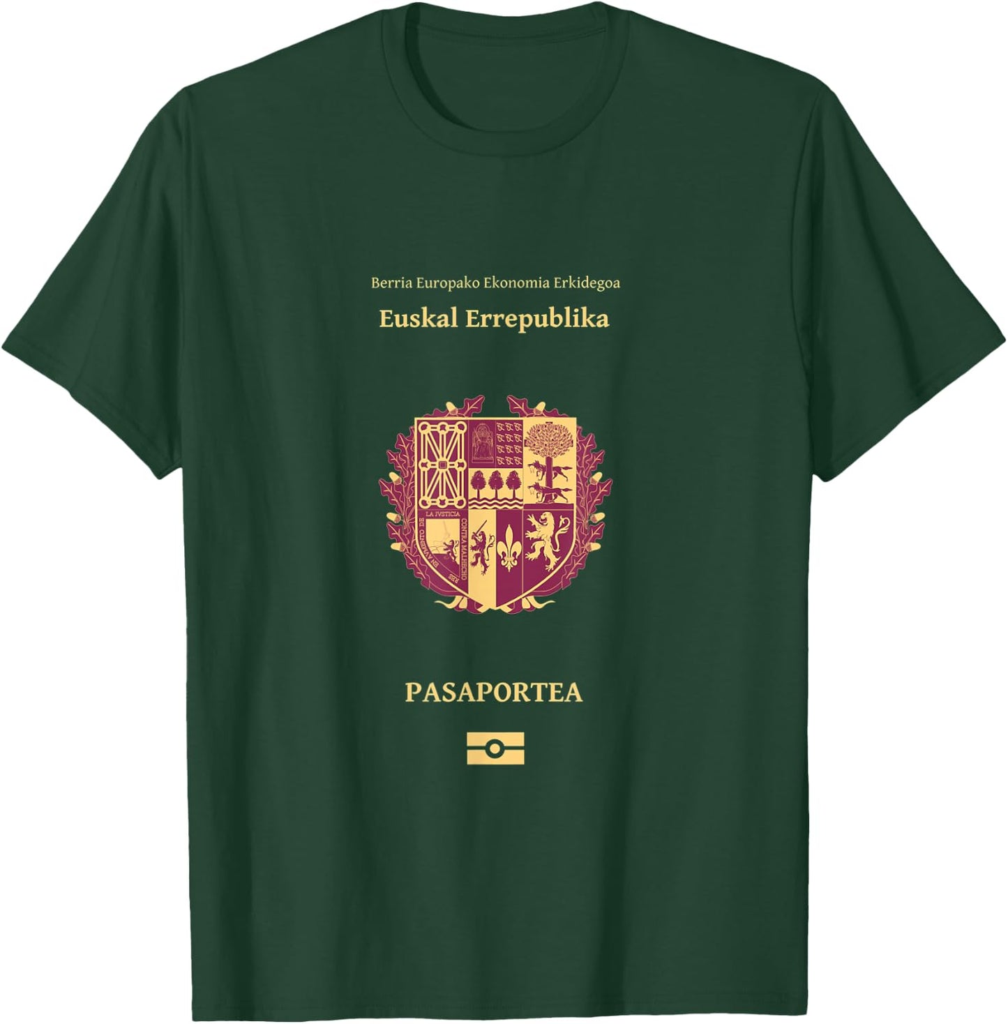 Pais Vasco Pasaporte (la independencia) Euskal Herr T-Shirt - T-Shirt | Forest