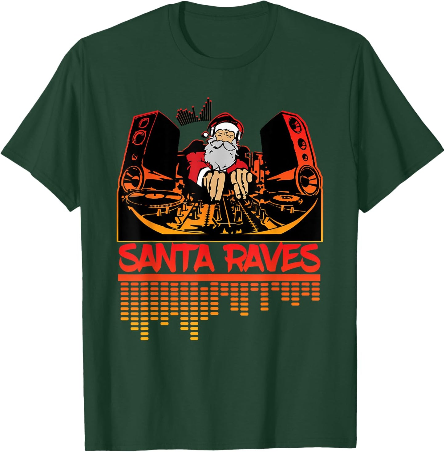 Santa Raves EDM Rave - DJ Christmas Outfit T-Shirt - T-Shirt | Forest