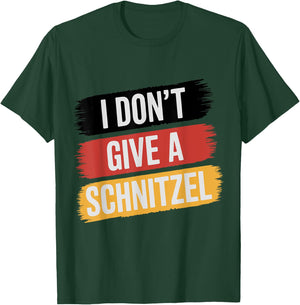 I Don't Give a Schnitzel T-Shirt - T-Shirt | Forest
