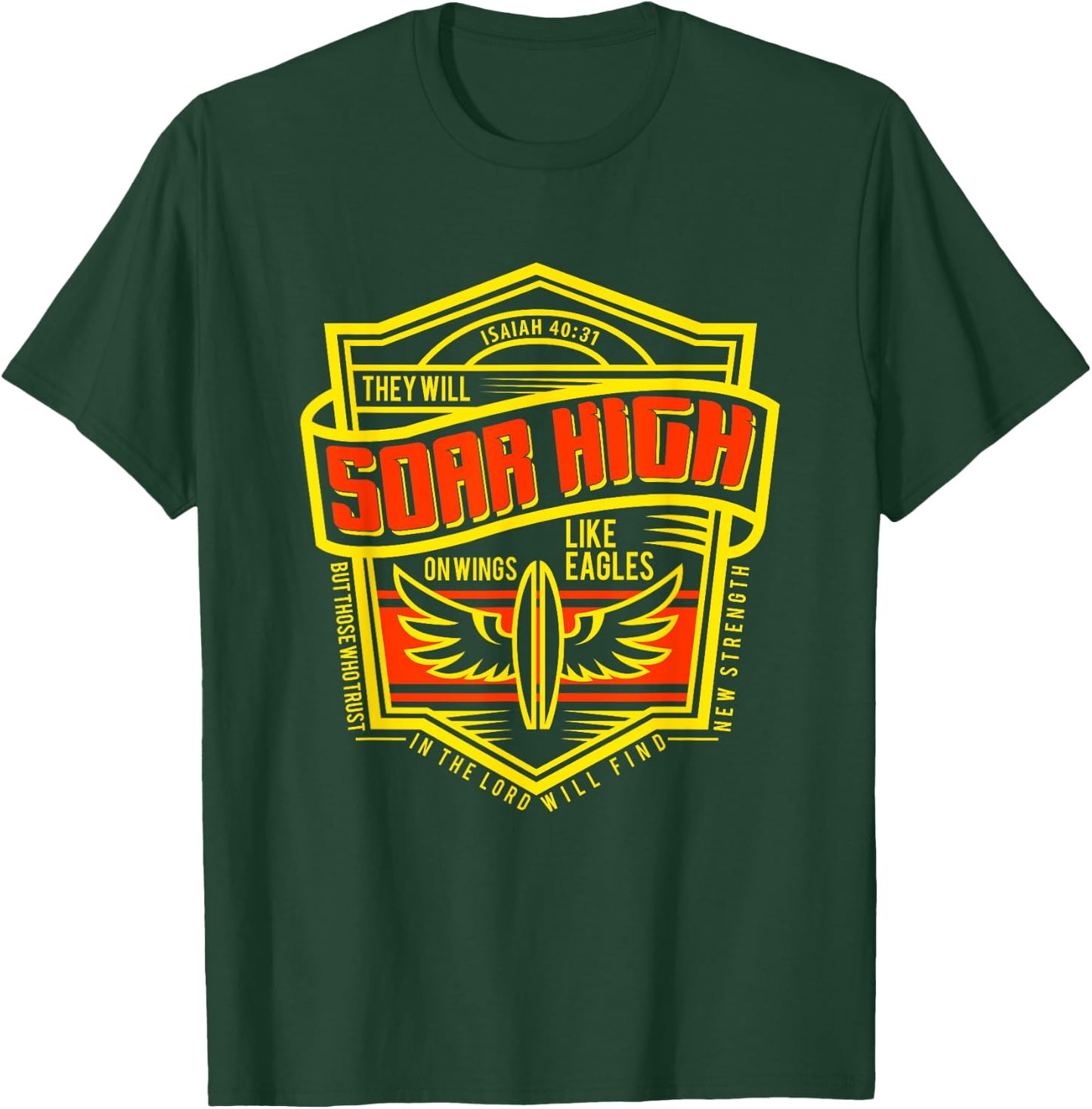 Isaiah 40 31 Shirt Bible Verse Christian Faith Gift T-Shirt - T-Shirt | Forest