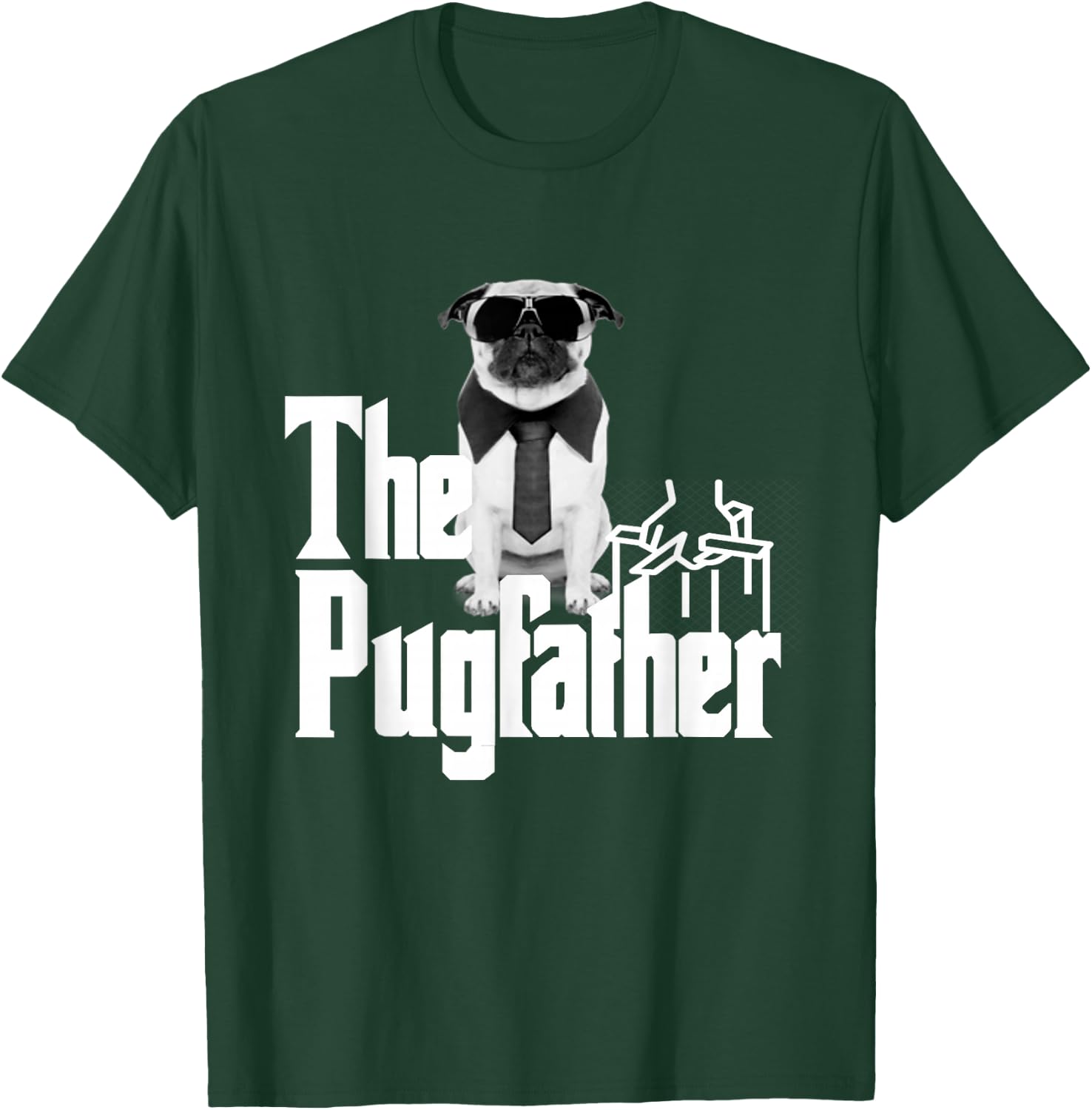 The Pugfather Funny Dog Design for Pug Dads Who Love Dogs. T-Shirt - T-Shirt | Forest