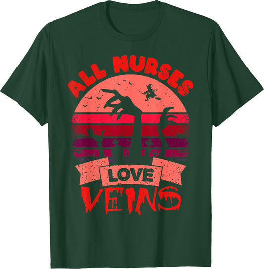 Funny Halloween Nurse Shirt All Nurses Love Veins Vampire T-Shirt - T-Shirt | Forest