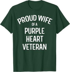 Wife of Purple Heart Veteran Shirt Proud Military Family T-Shirt - T-Shirt | Forest