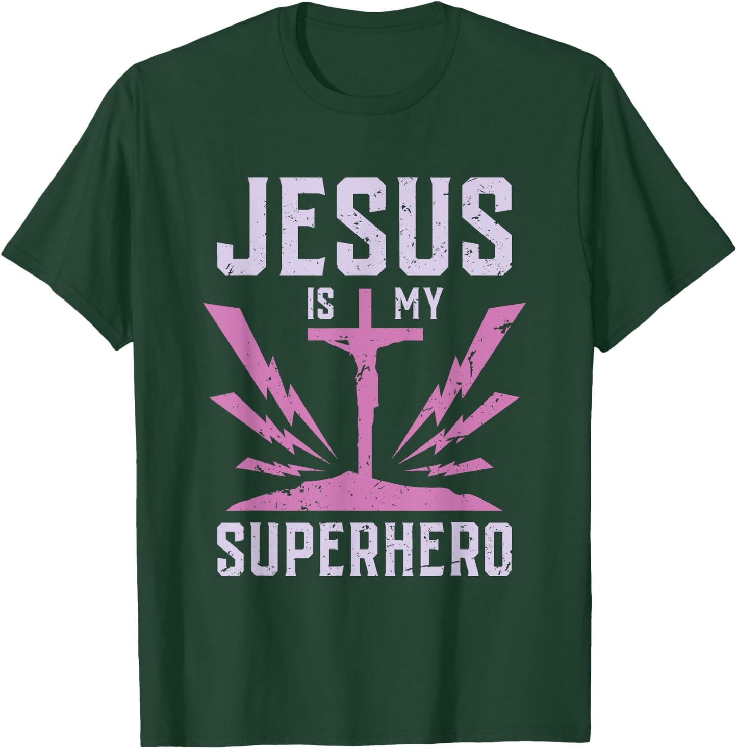 JESUS is my SUPERHERO Funny Jesus T-Shirt - T-Shirt | Forest