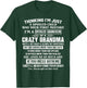 I'm A Spoiled Grandson Of A Crazy Grandma T-Shirt - T-Shirt | Forest