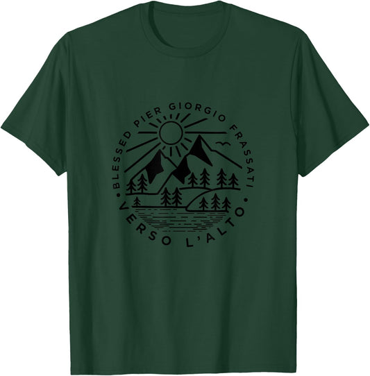 Verso L'alto Italian Saint Inspirational Quote Merch T-Shirt - T-Shirt | Forest