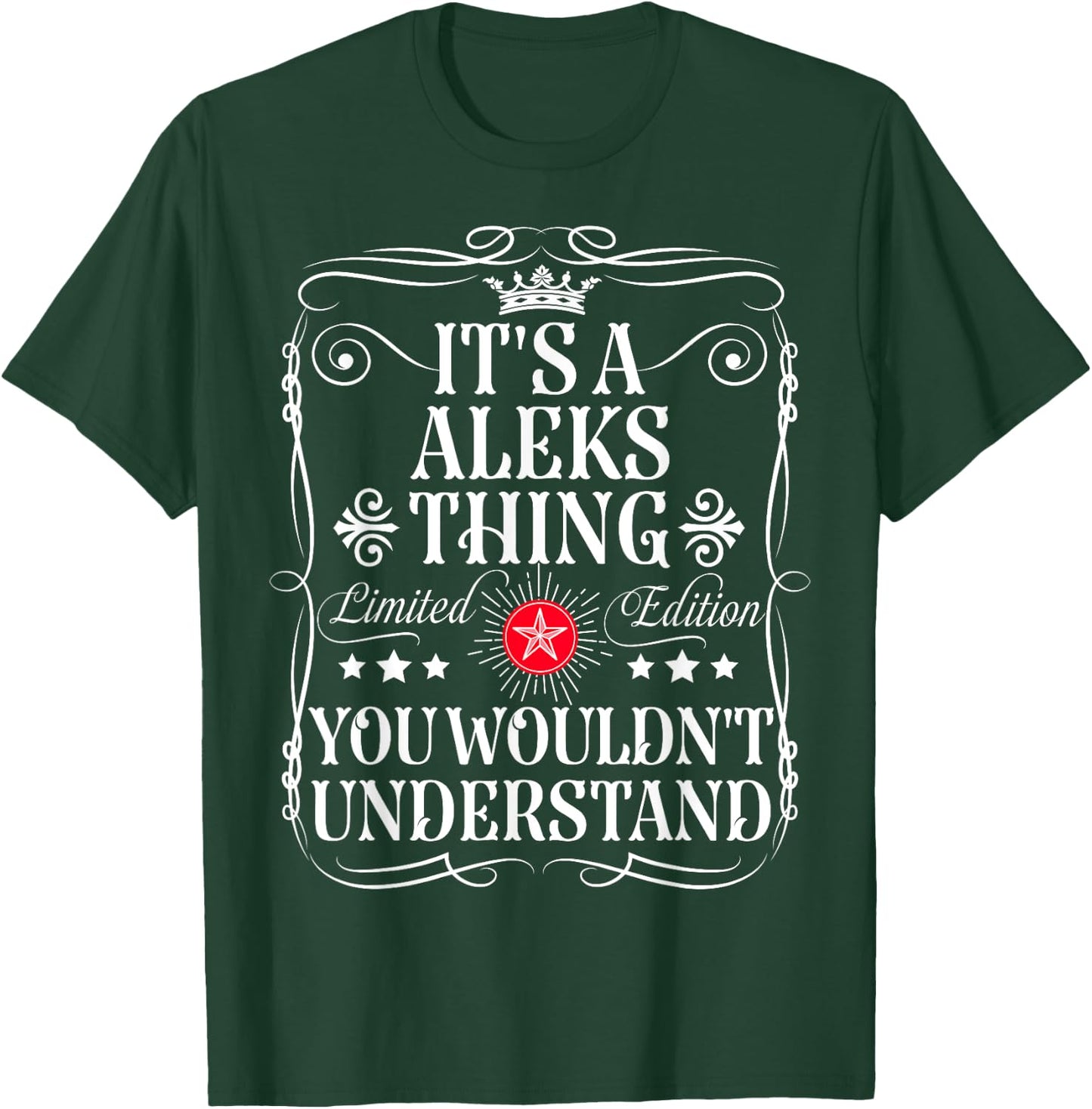 Aleks Name Its A Aleks Thing You Wouldn't Understand T-Shirt - T-Shirt | Forest