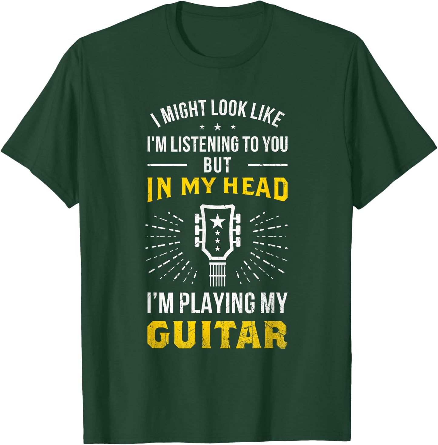 In My Head I'm Playing My Guitars Guitarist Gift T-Shirt - T-Shirt | Forest
