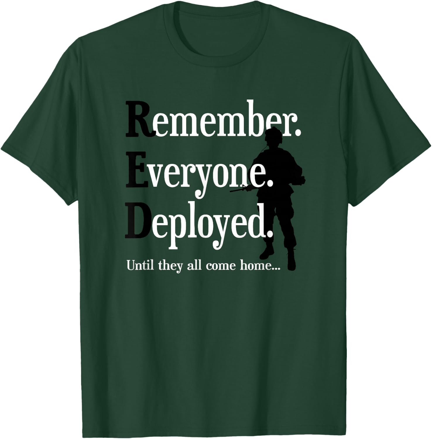Remember Everyone Deployed Soldier Red Friday T-Shirt - T-Shirt | Forest