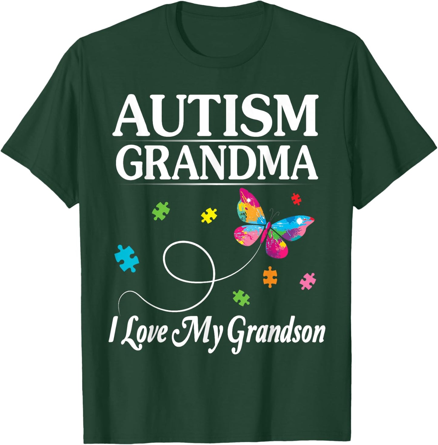 Butterfly Autism Grandma I Love My Grandson Awareness Month T-Shirt - T-Shirt | Forest
