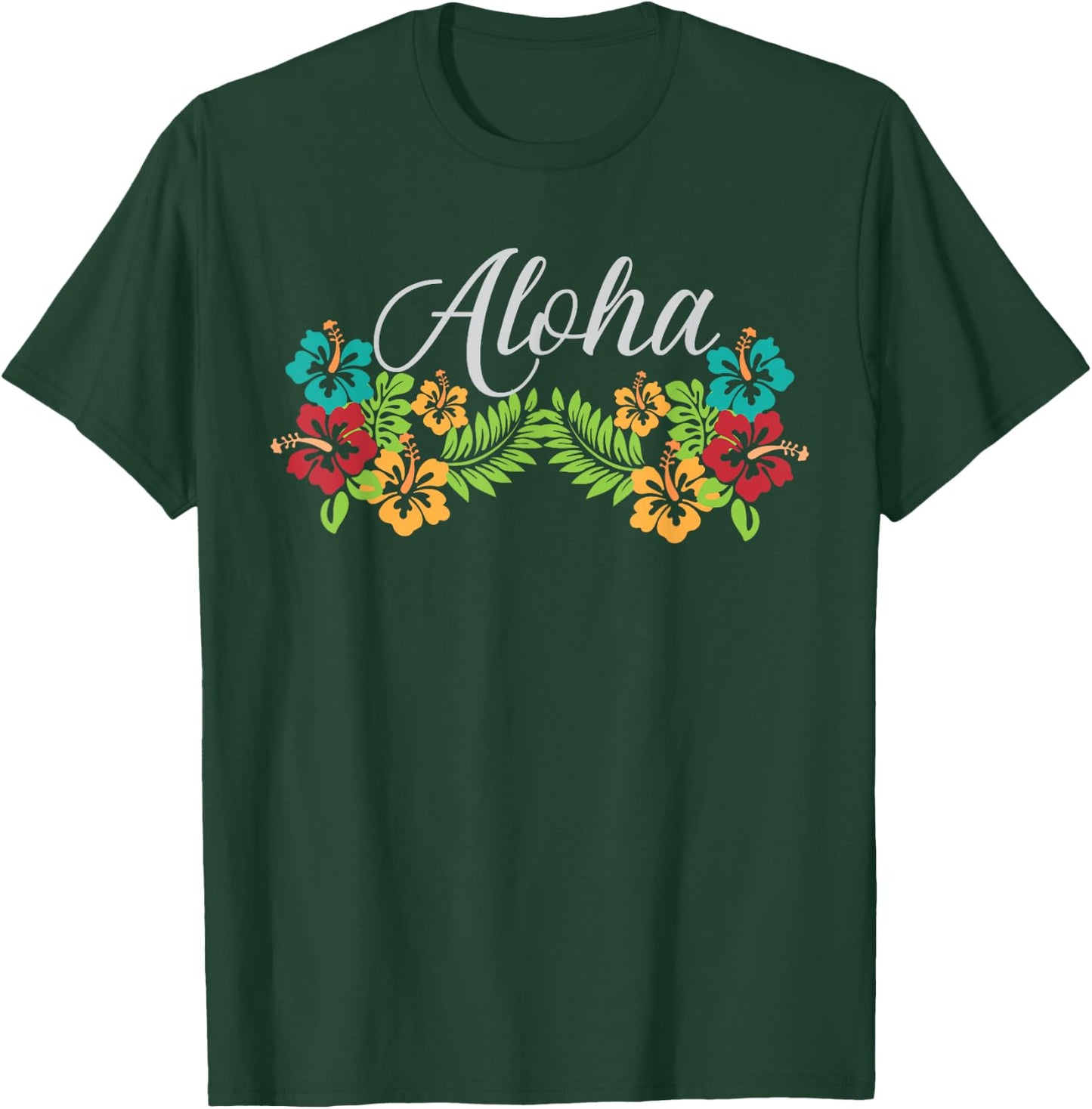 Aloha Hawaii Hibiscus Flower - Aloha Ohana Hawaiian T-Shirt - T-Shirt | Forest