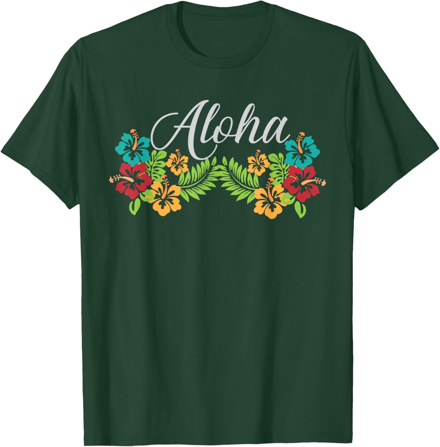 Aloha Hawaii Hibiscus Flower - Aloha Ohana Hawaiian T-Shirt - T-Shirt | Forest