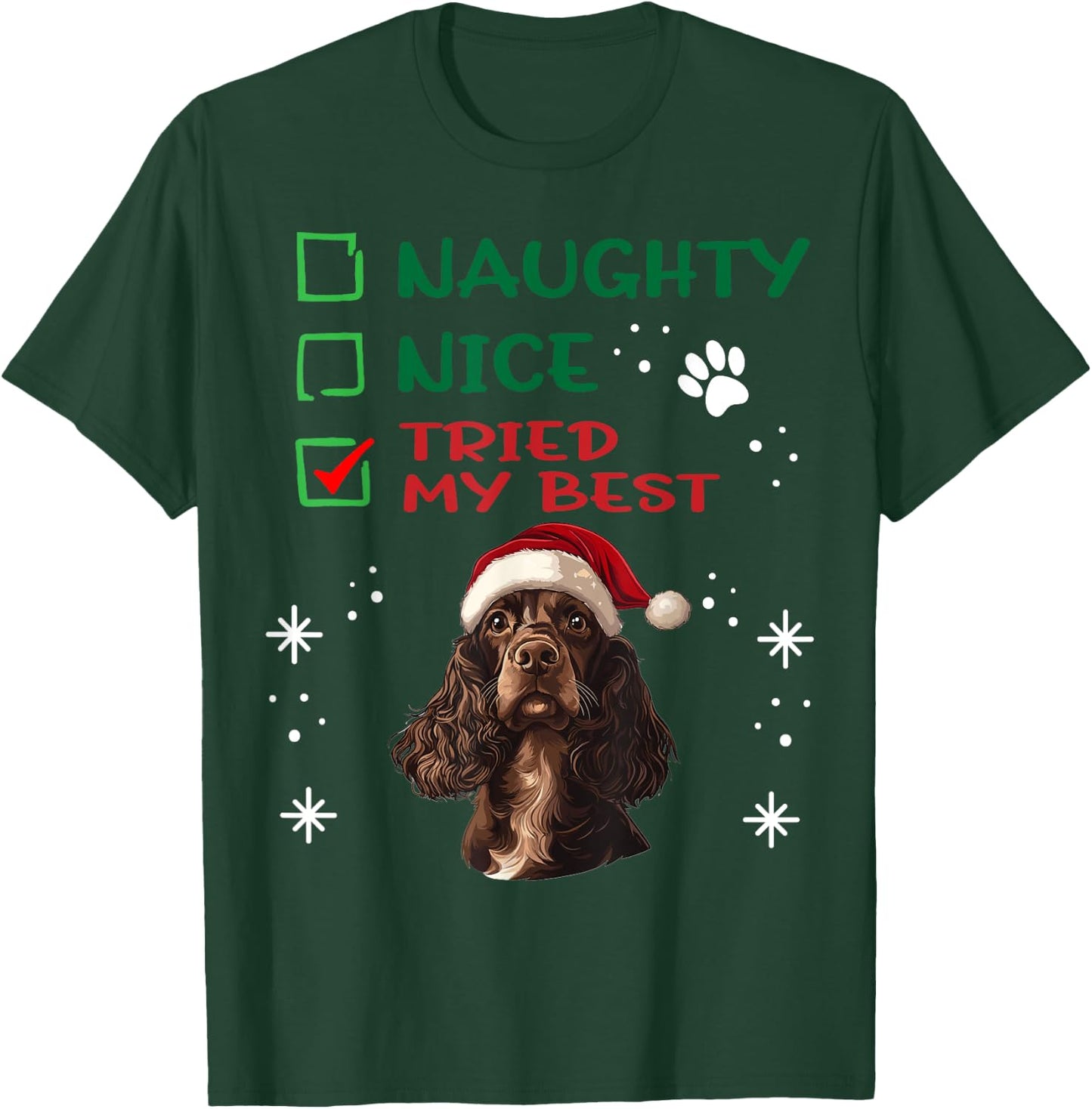 Cute English Cocker Spaniel Dog Christmas Naughty Nice Tried Men Women Kids T-Shirt - T-Shirt | Forest