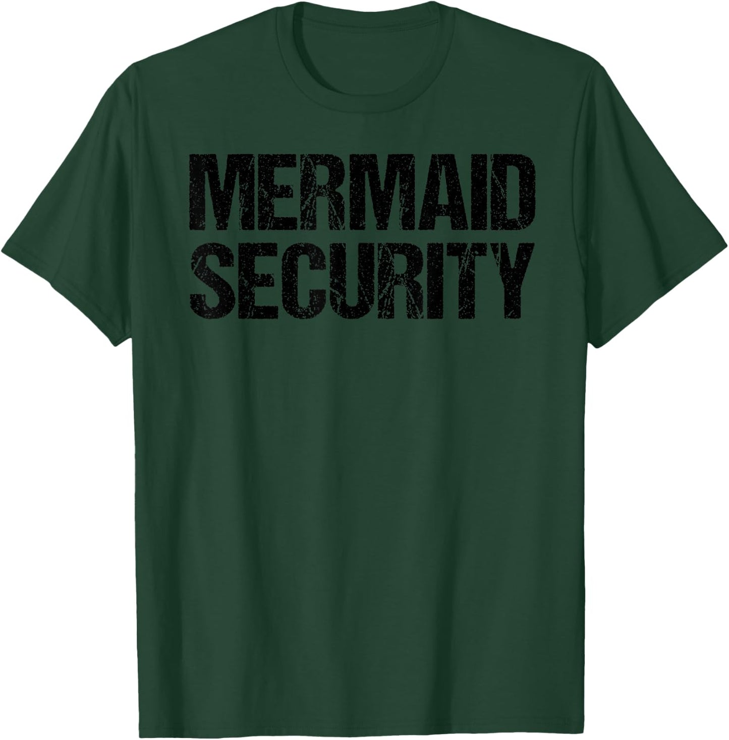 Mermaid Security Shirt Daughter's Birthday Pool Party Dad T-Shirt - T-Shirt | Forest