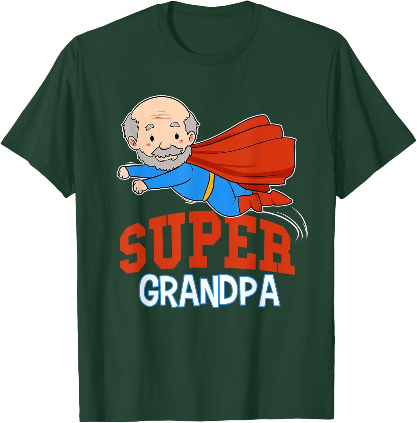 Super Grandpa Hero Grandpa Superhero Grandpa T-Shirt - T-Shirt | Forest