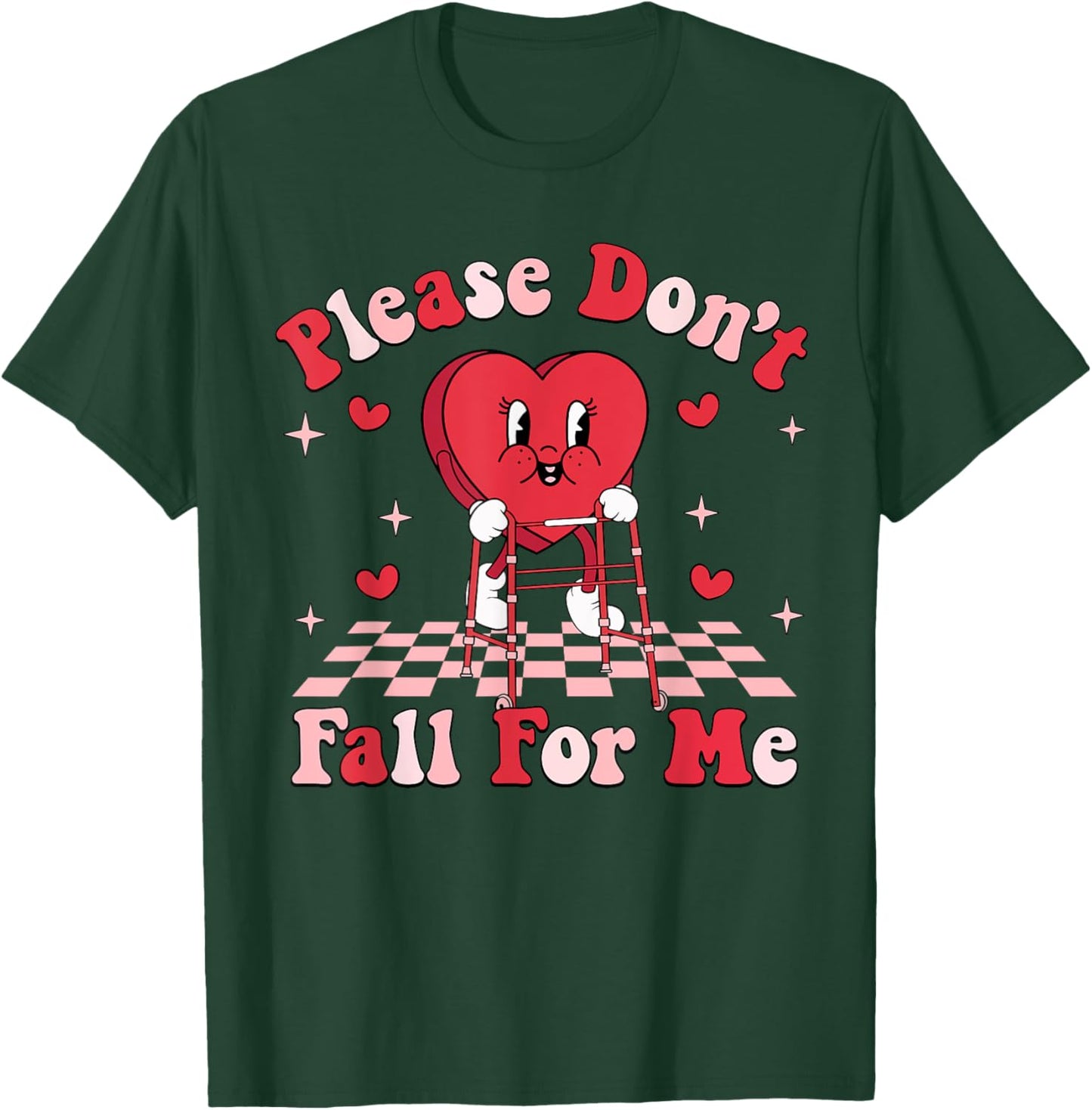 Cute Funny Please Don't Fall For Me PT Physical Therapists T-Shirt - T-Shirt | Forest