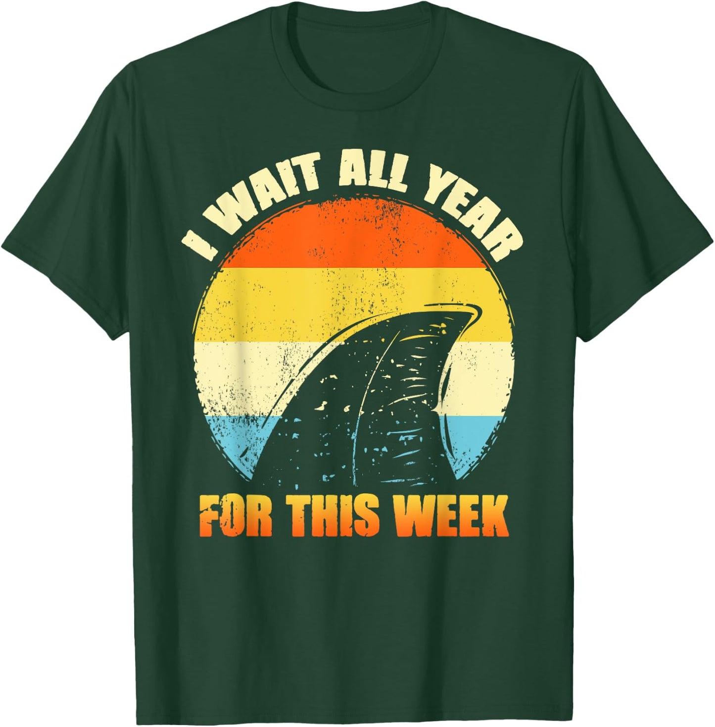 I Wait All Year For This Week Shirts Funny Shark T-Shirt - T-Shirt | Forest
