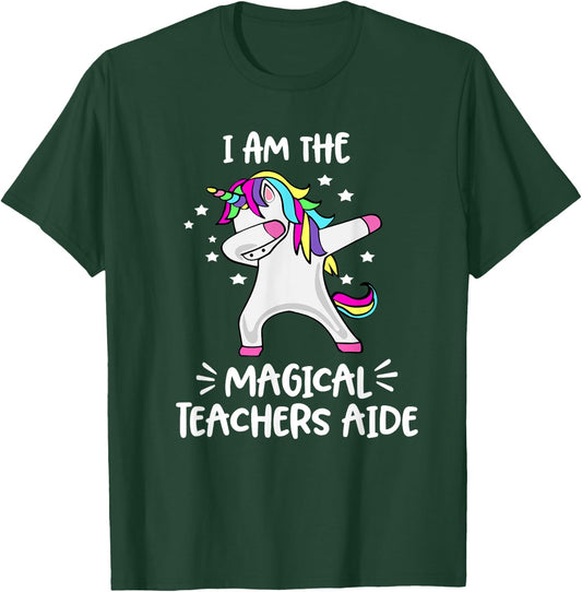I Am The Magical Teachers Aide Dabbing Unicorn Teachers Aide T-Shirt - T-Shirt | Forest