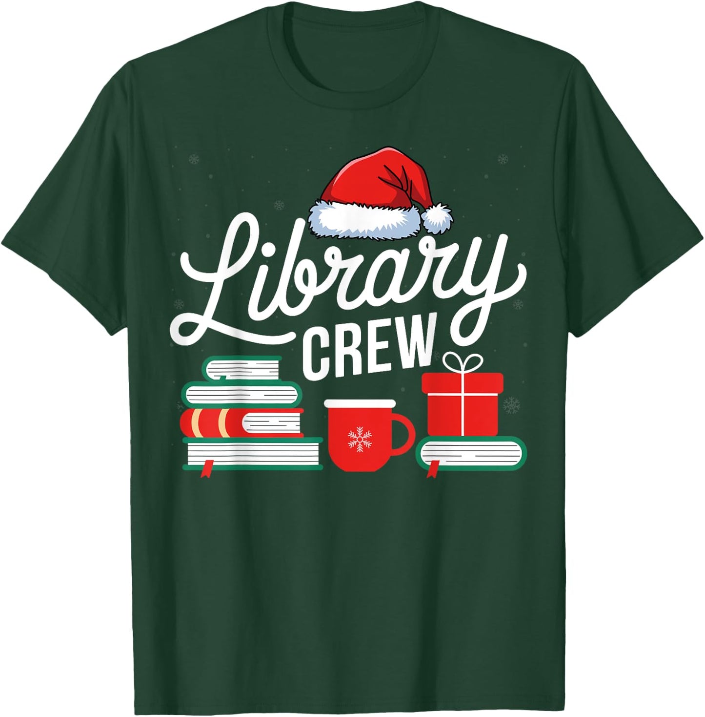 Library Crew Book Lovers Librarian Xmas Holiday Christmas T-Shirt - T-Shirt | Forest