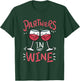 Partners in Wine, Funny Drinking T-Shirt - T-Shirt | Forest