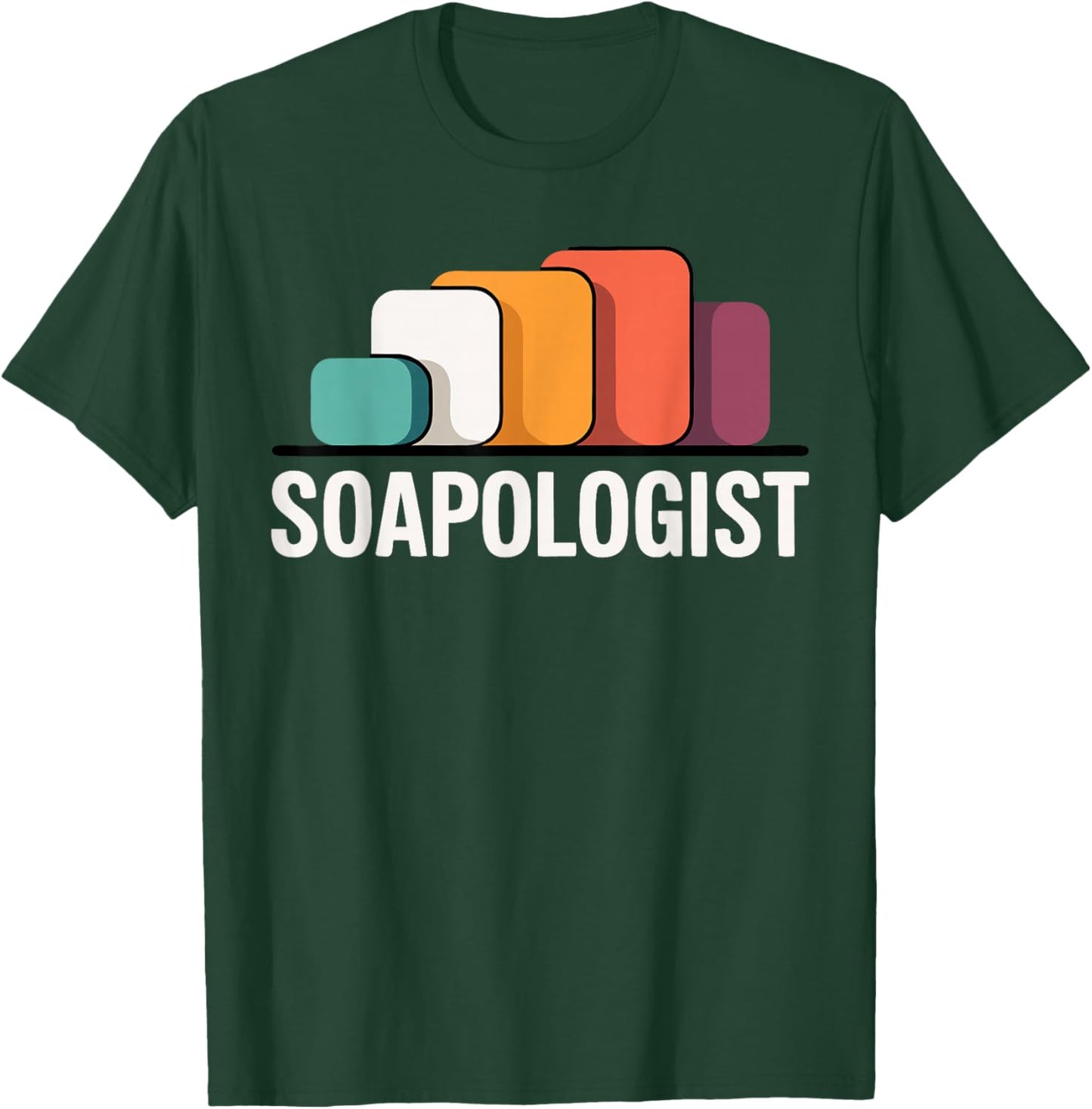 Funny Soap Maker Soap Crafter Soapologist Making Soap T-Shirt - T-Shirt | Forest