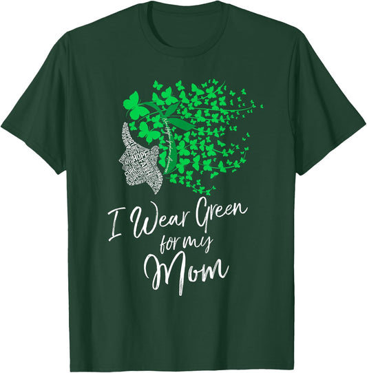 I Wear Green For My Mom Shirt Non-Hodgkin Lymphoma Awareness T-Shirt - T-Shirt | Forest
