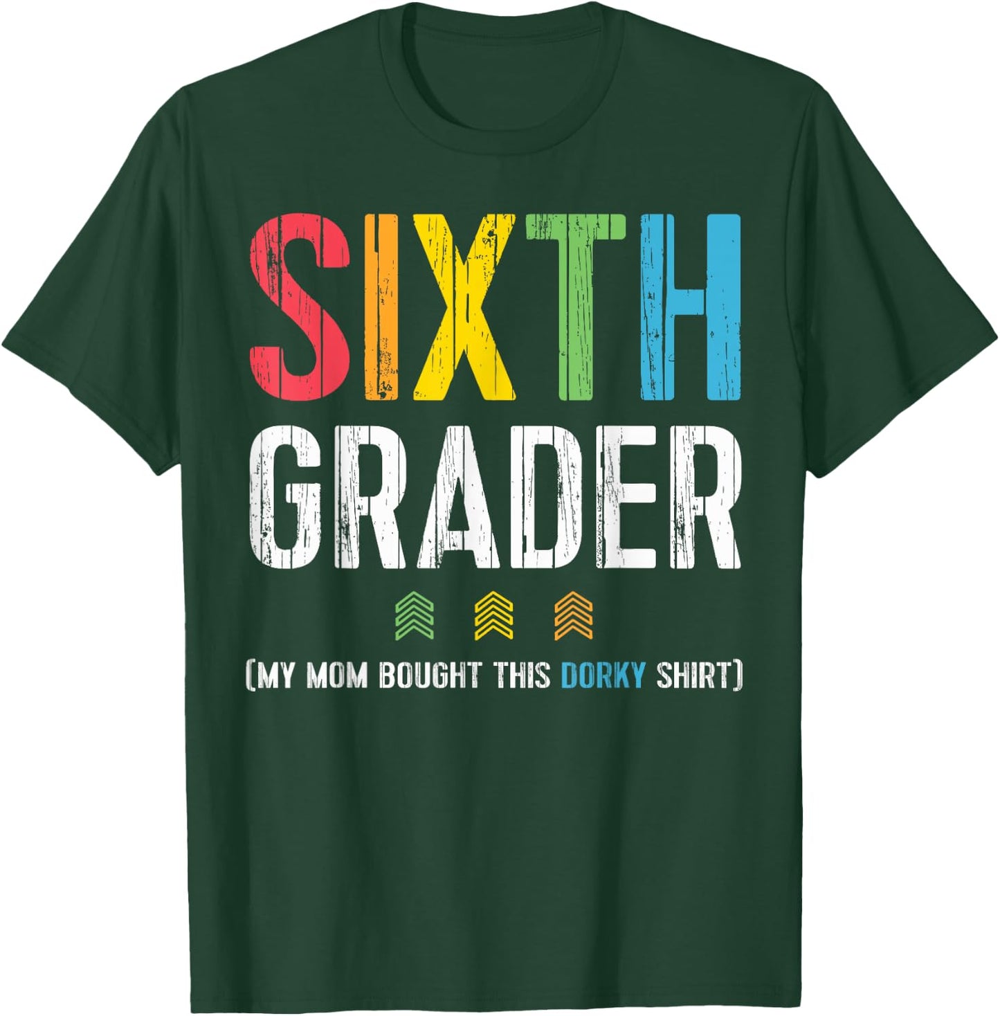Cute First Day Of School Picture Shirt 6th Grade T-Shirt - T-Shirt | Forest