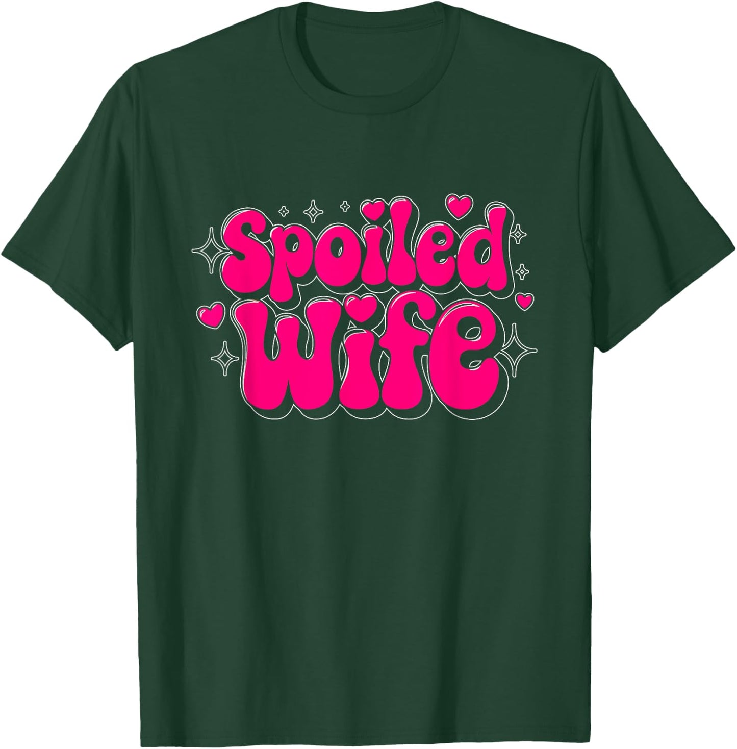 Spoiled Wife Spoiled Wife Funny Wife T-Shirt - T-Shirt | Forest
