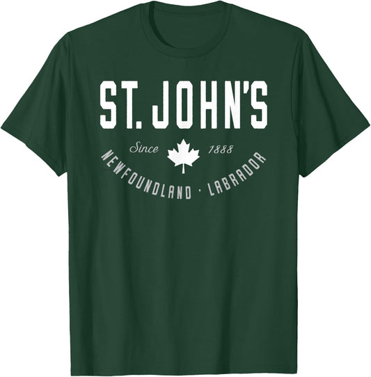 St. John's Shirt Newfoundland Labrador Canada Maple Leaf T-Shirt - T-Shirt | Forest