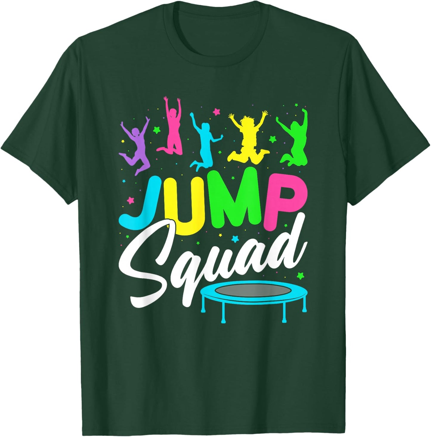 Jump Squad Trampoline Bounce Birthday Party Trampolining T-Shirt - T-Shirt | Forest