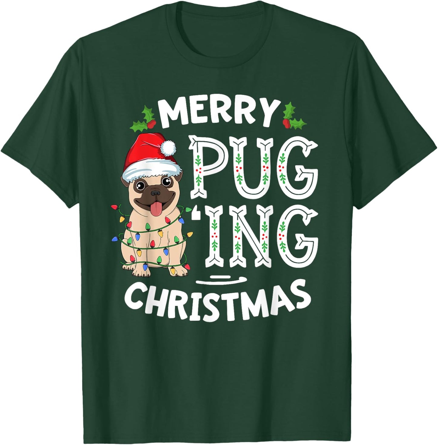 Merry Pugging Christmas Dog Santa Pug Xmas Boys Pugmas T-Shirt - T-Shirt | Forest