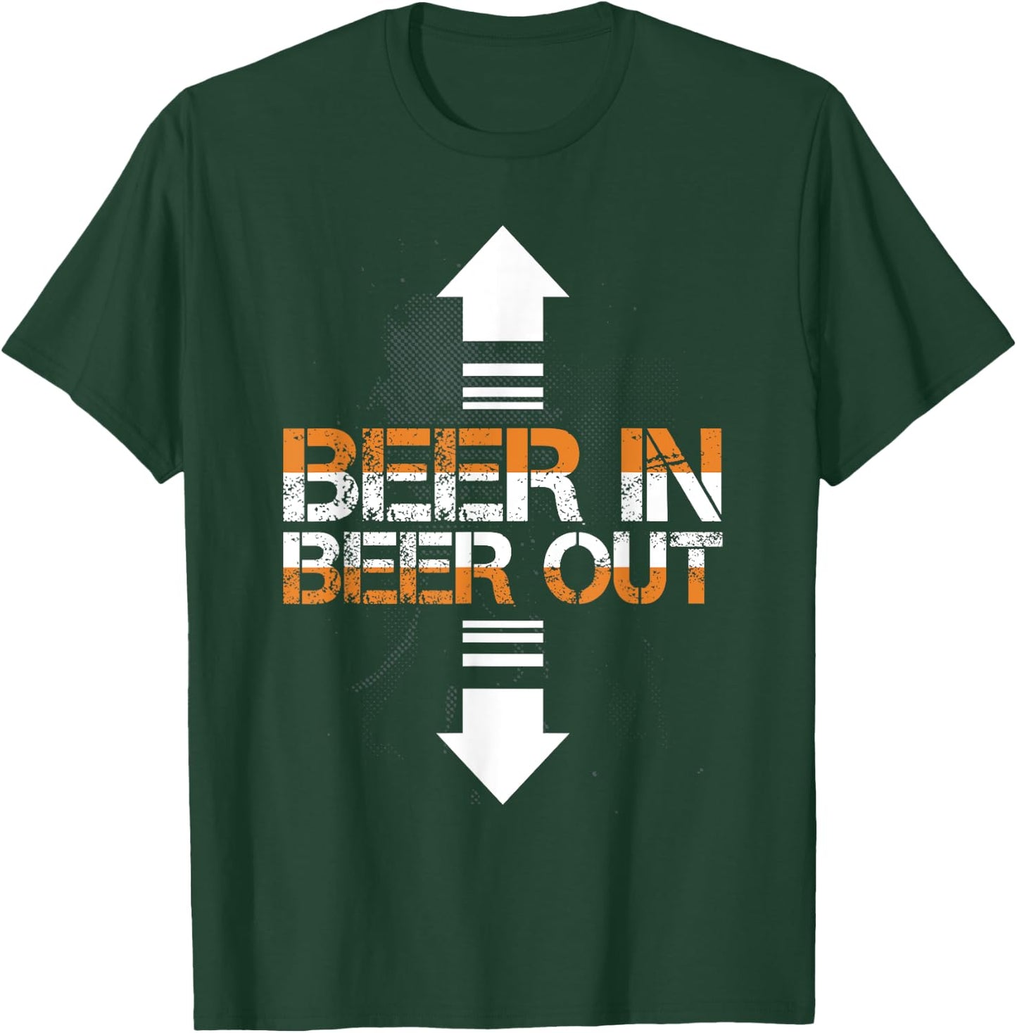 Beer In Beer Out T-Shirt - T-Shirt | Forest