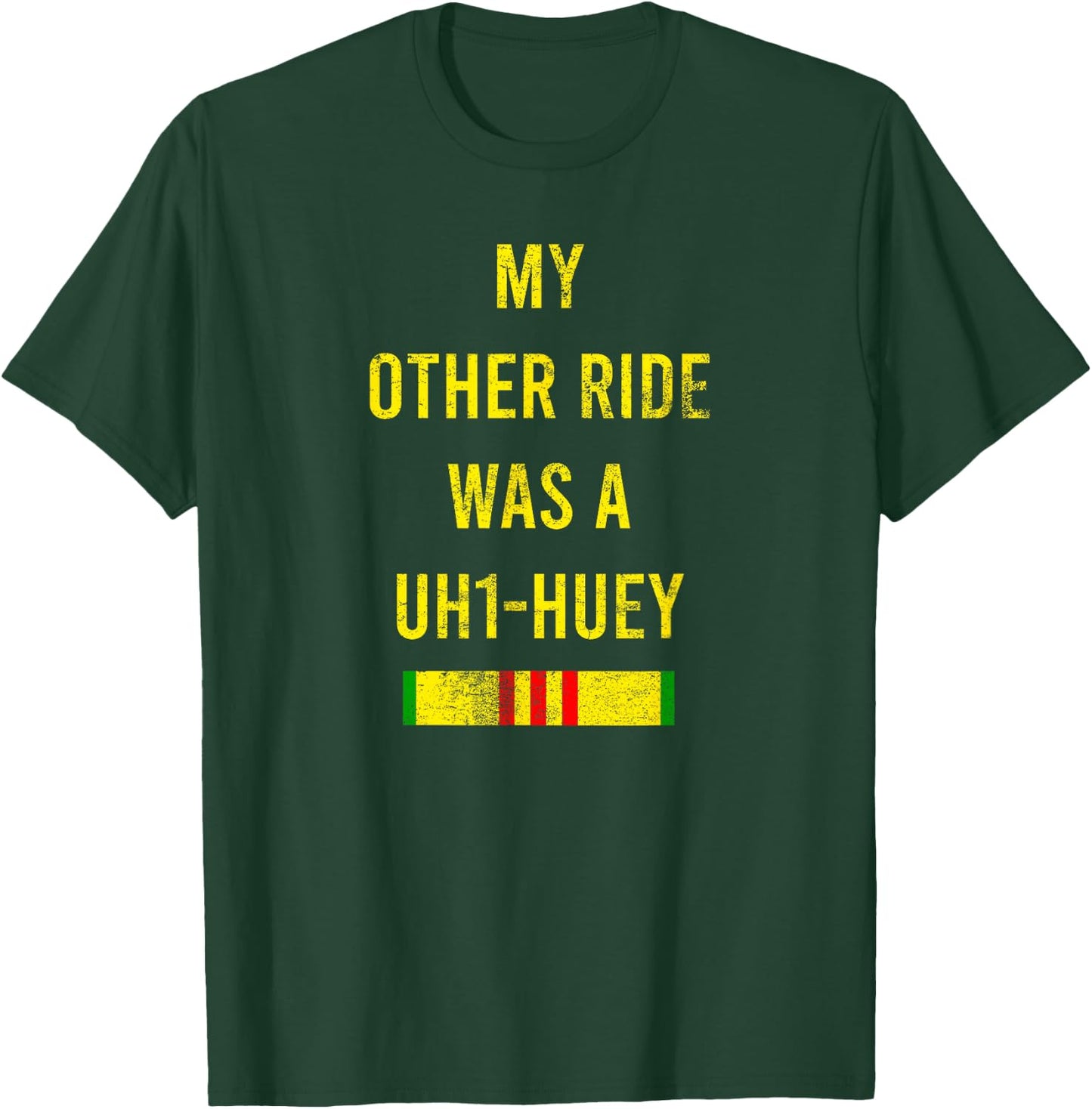 My Other Ride Was A UH1-Huey Cool Army Veteran Soldier Gift T-Shirt - T-Shirt | Forest
