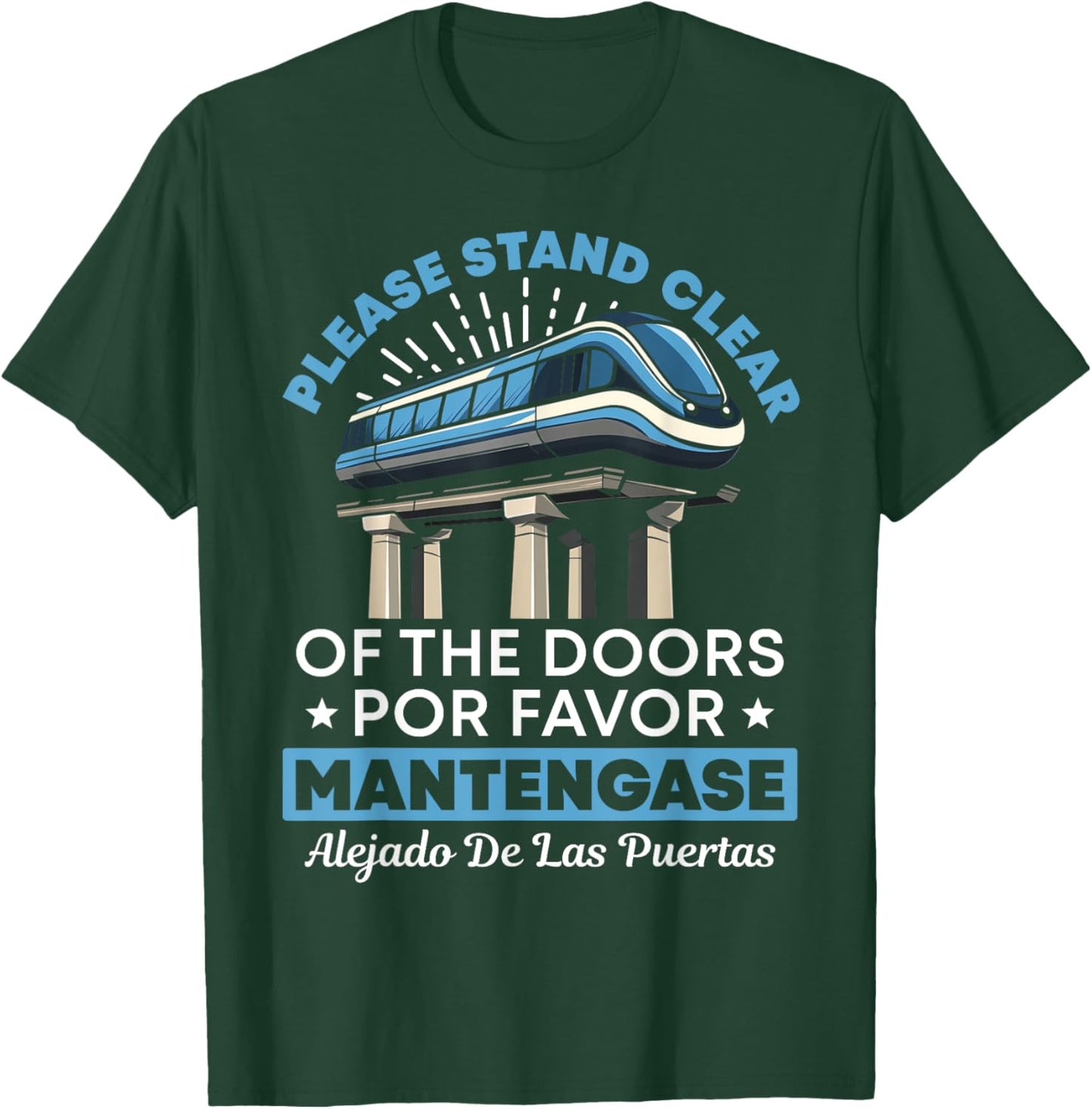 Please Stand Clear Doors Monorail Retro Shirt Funny Gift T-Shirt - T-Shirt | Forest