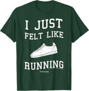 Forrest Gump I Just Felt Like Running Quote T-Shirt - T-Shirt | Forest