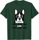 Boston Terrier Shirt - I Will Find You And I Will Lick You T-Shirt - T-Shirt | Forest