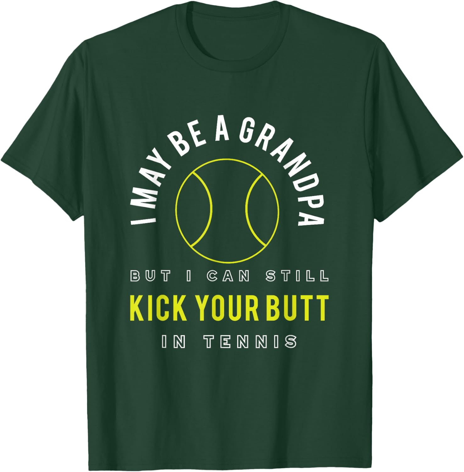 Funny Tennis Grandpa Tennis Player T-Shirt - T-Shirt | Forest