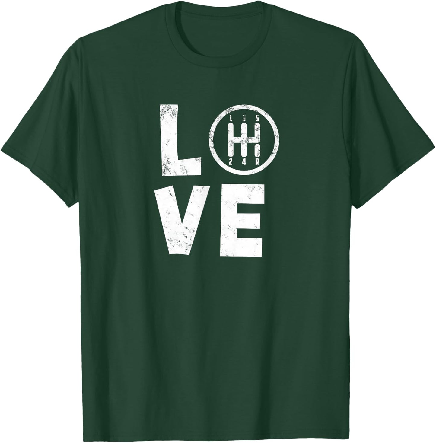 Stick Shift Love Manual Gearbox Car Enthusiast T Shirt T-Shirt - T-Shirt | Forest