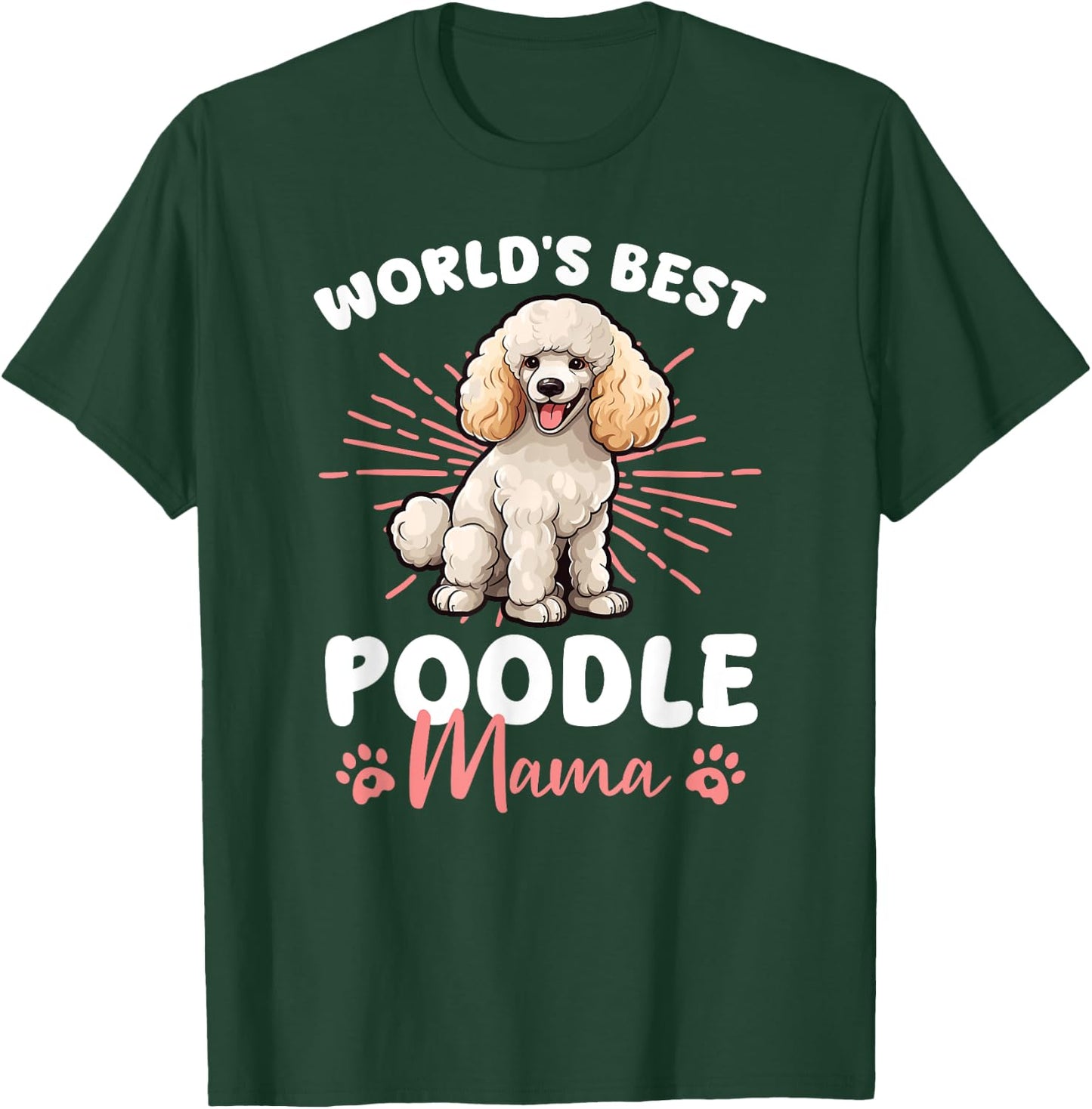 Poodle Dog World's Best Poddle Mama Men Women Kids T-Shirt - T-Shirt | Forest
