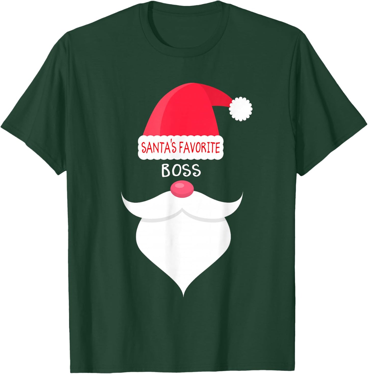 Funny Christmas Gift Boss, Santa's Favorite T-Shirt - T-Shirt | Forest