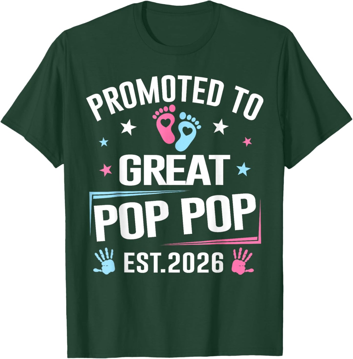 Promoted to Great Pop Pop Est 2026 Pregnancy Announcement T-Shirt - T-Shirt | Forest