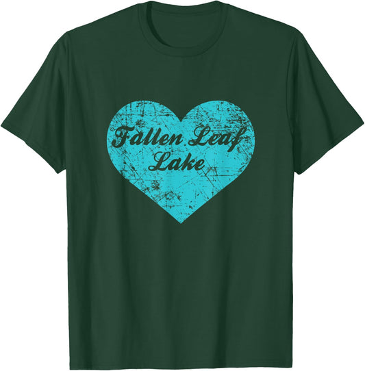 I Love Fallen Leaf Lake Shirt, California Camping Gift T-Shirt - T-Shirt | Forest