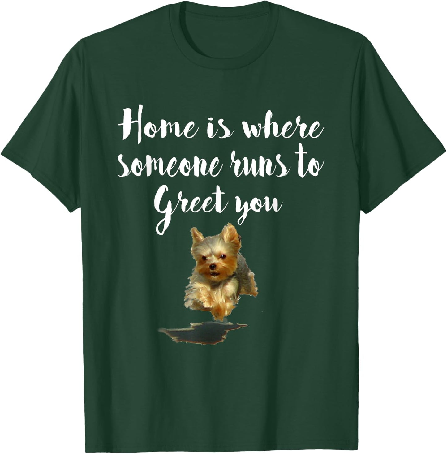 Cute Funny Dog Quote Yorkie Women T-Shirt - T-Shirt | Forest