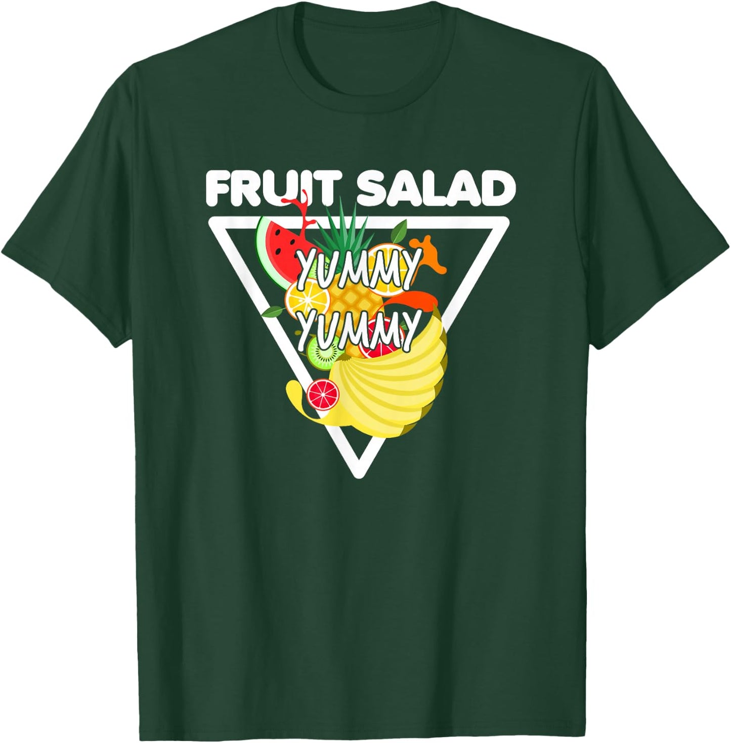 Fruit Salad Yummy Yummy Vegetarian Vegan T-Shirt - T-Shirt | Forest